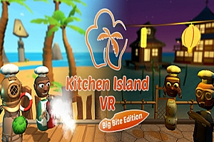 Oculus Quest 游戏《Kitchen Island VR-The Big Bite Edition》厨房岛