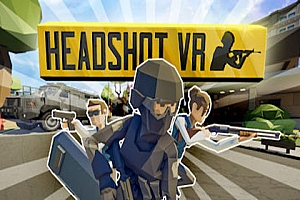 爆头（Headshot VR）Steam VR 汉化中文版下载