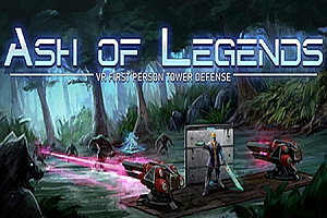 传说之灰VR（Ash of Legends）Steam VR 最新游戏下载