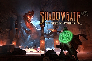 Meta Quest 游戏《Shadowgate VR: The Mines of Mythrok》暗影门：矿山