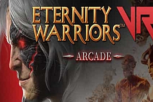 永恒战士（Eternity Warriors™ VR）Steam VR 汉化中文版下载