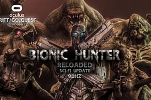 Oculus Quest 游戏《Bionic Hunter : The Ancient Sword》仿生猎人：古剑篇