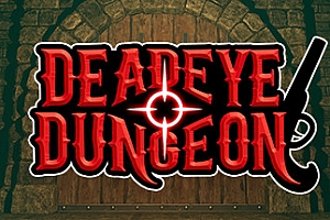 死眼地牢（Deadeye Dungeon）Steam VR 游戏下载