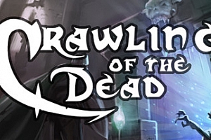 亡灵爬行（Crawling Of The Dead）Steam VR 最新游戏下载