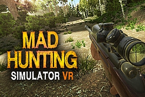 疯狂狩猎模拟器 VR（Mad Hunting Simulator VR）Steam VR 最新游戏下载