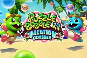 Oculus Quest 游戏《泡泡龙VR》Puzzle Bobble VR: Vacation Odyssey